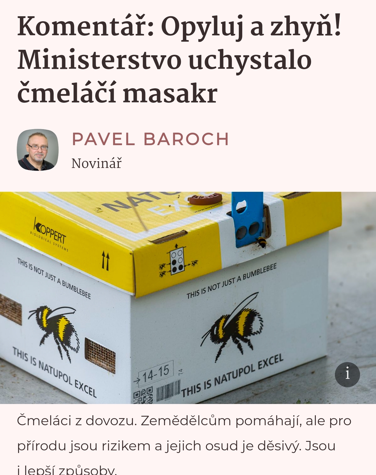 Čmeláci PLUS - Komentář Opyluj a zhyň _ Ministerstvo uchystalo čmeláčí masakr