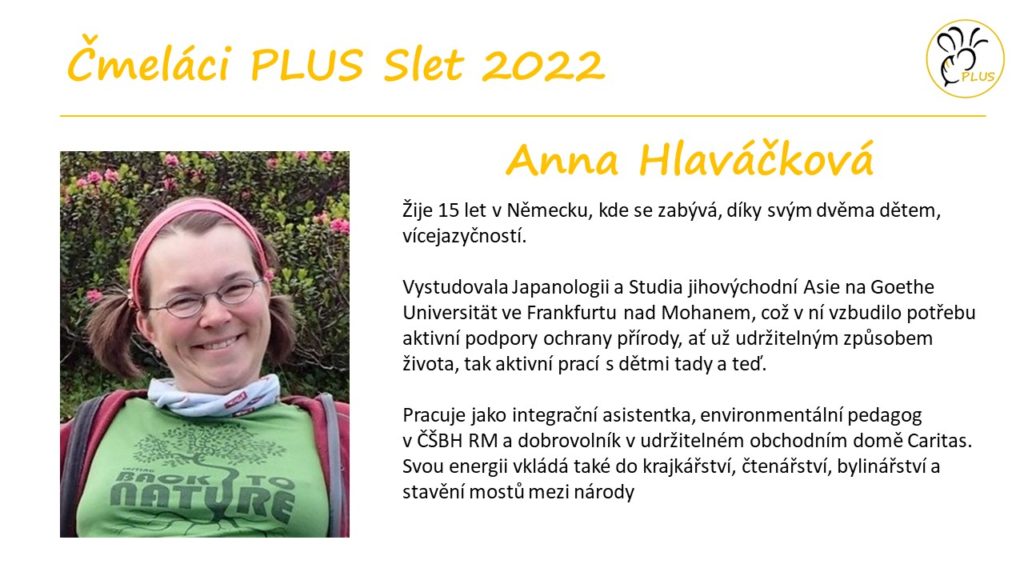 Čmeláci PLUS Slet 2022 - Anna Hlaváčková