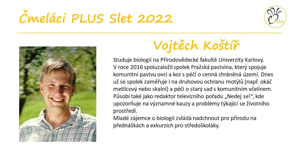 Čmeláci PLUS Slet 2022 - Vojtěch Koštíř